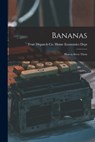 Bananas: How to Serve Them - Fruit Dispatch Co Home Economics Dept - 9781014855305