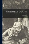 Untimely Death - Cyril Hare - 9781014885210