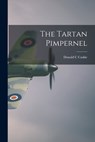 The Tartan Pimpernel - Donald C. Caskie - 9781014975164