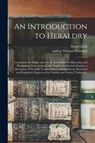 An Introduction to Heraldry - Hugh Clark - 9781015302372
