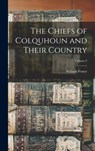 The Chiefs of Colquhoun and Their Country; Volume 2 - William Fraser - 9781015461963