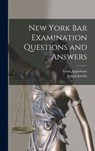 New York bar Examination Questions and Answers - Joseph Jacobs - 9781016422420