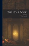 The Hole Book - Peter Newell - 9781016594363