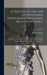 A Treatise on the Law of Negotiable Instruments, Including Bills of Exchange; Promissory Notes; Negotiable Bonds and Coupons; Checks; Bank Notes; Cetr - John W. (John Warwick) 1842- Daniel - 9781016886895