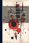 Introductio In Analysin Infinitoruin; Volume 2 - Leonhard Euler - 9781021173713