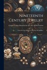 Nineteenth Century Jewelry: From the First Empire to the First World War - Cooper Union Museum for the Arts of D - 9781022893641