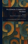 Plotinos: Complete Works - Plotinus - 9781023321006
