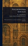 Psychopathia Sexualis - R. Von (Richard) Krafft-Ebing - 9781023429627