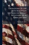 Herrington, W: Operations of the 10th Mountain Division on M - William F. Herrington - 9781025054902