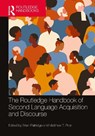 The Routledge Handbook of Second Language Acquisition and Discourse - Brian Paltridge ; Matthew T. Prior - 9781032011882