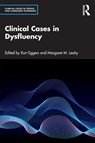 Clinical Cases in Dysfluency - Kurt Eggers ; Margaret Leahy - 9781032015385