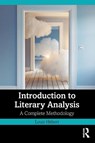 Introduction to Literary Analysis - Louis Hebert - 9781032017266