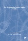 The Transgender Studies Reader Remix - Susan Stryker ; Dylan McCarthy Blackston - 9781032072722