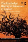 The Routledge History of Literature in English - Ronald (University of Nottingham Carter ; John (University of Nottingham McRae - 9781032097572