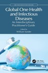 Global One Health and Infectious Diseases - William E. (University of Illinois) Sander - 9781032140674