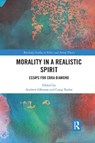 Morality in a Realistic Spirit - ANDREW GLEESON ; CRAIG (FLINDERS UNIVERSITY,  Australia) Taylor - 9781032177281