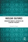 Nuclear Cultures - Pramod K. Nayar - 9781032183916