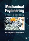 Mechanical Engineering - Alan (College Lecturer Darbyshire ; Charles (Yeovil College Gibson - 9781032188539