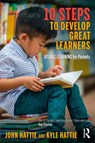 10 Steps to Develop Great Learners - John (University of Melbourne) Hattie ; Kyle Hattie - 9781032189291