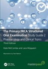 The Primary FRCA Structured Oral Examination Study Guide 2 - Kate McCombe ; Lara (Ashford and St Peter's NHS Trust) Wijayasiri - 9781032196848