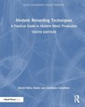Modern Recording Techniques - DAVID MILES (FREELANCE RECORDING ENGINEER; CONSULTANT; CONTRIBUTOR,  EQ magazine, Seattle, WA, USA) Huber ; Emiliano Caballero ; Robert Runstein - 9781032197166