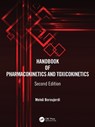 Handbook of Pharmacokinetics and Toxicokinetics - Mehdi (College of Health Sciences - School of Pharmacy Boroujerdi - 9781032197470
