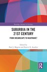 Suburbia in the 21st Century - Paul (The University of Western Australia Maginn ; Katrin B. (George Mason University Anacker - 9781032210308