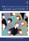 The Routledge Companion to Gender and COVID-19 - Linda C. McClain ; Aziza (Northwestern University Ahmed - 9781032213378
