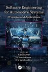 Software Engineering for Automotive Systems - P. (PSG College of Technology Sivakumar ; B. Vinoth (PSG College of Technology Kumar ; R. S. Sandhya (Kumaraguru College of Technology Devi - 9781032217598