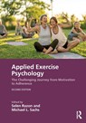 Applied Exercise Psychology - Selen (West Chester University Razon ; Michael L. (Temple University Sachs - 9781032231419