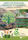 Green Technologies for Waste Management - J.P.N. Rai ; Shweta Saraswat - 9781032245300