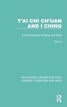 T'ai Chi Ch'uan and I Ching - Da Liu - 9781032249704