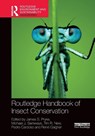 Routledge Handbook of Insect Conservation - James S. Pryke ; Michael J. Samways ; Tim R. New - 9781032259512