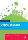 Urban Ecology - Philip James ; Ian Douglas - 9781032281001