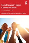 Social Issues in Sport Communication - Terry L. (Bowling Green State University Rentner ; David P. (Salisbury University Burns - 9781032288963
