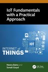 IoT Fundamentals with a Practical Approach - Neera (MM University Batra ; Sonali Goyal - 9781032309705