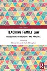 Teaching Family Law - Henry (University of New South Wales Kha ; Mark (University of Auckland Henaghan - 9781032321318