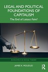 Legal and Political Foundations of Capitalism - Jamee K. Moudud - 9781032346601