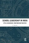 School Leadership in India - N. (Mahindra University Mythili - 9781032395937