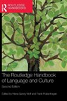 The Routledge Handbook of Language and Culture - Hans-Georg Wolf ; Frank Polzenhagen - 9781032414188