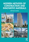 Modern Methods of Construction and Innovative Materials - Arthur Lyons - 9781032414829