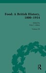 Food: A British History, 1800-1914 - Peter J. Atkins - 9781032435947