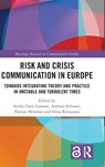 Risk and Crisis Communication in Europe - Audra (Kristiania Univ. College Diers-Lawson ; Andreas (Technical University of Ilmenau Schwarz ; Florian (Macromedia University of Applied Sciences Meissner - 9781032437132