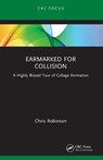 Earmarked for Collision - Chris Robinson - 9781032439082