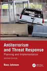 Antiterrorism and Threat Response - Ross (Capital Power Corporation Johnson - 9781032448084