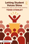 Letting Student Voices Shine - Todd (University of Cincinnati Stanley - 9781032470238