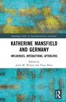 Katherine Mansfield and Germany - Janet M. Wilson ; Tracy Miao - 9781032494197