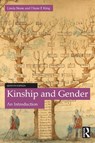 Kinship and Gender - Linda (Professor Emeritus of Anthropology at Washington State University Stone ; Diane E. King - 9781032495071