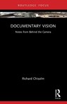 Documentary Vision - Richard Chisolm - 9781032507842