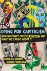Dying for Capitalism - Charles Derber ; Suren Moodliar - 9781032512587